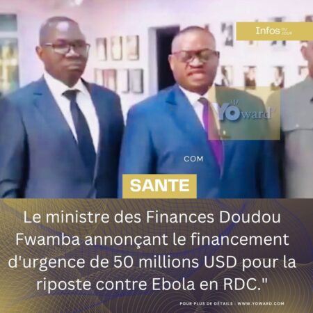 Le ministre des Finances Doudou Fwamba annonçant le financement d&rsquo;urgence de 50 millions USD pour la riposte contre Ebola en RDC.
