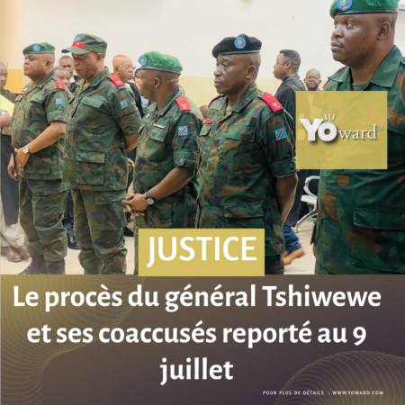 Le procès du général Tshiwewe et ses coaccusés reporté au 9 juillet