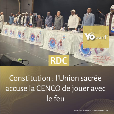 Constitution : l’Union sacrée accuse la CENCO de jouer avec le feu