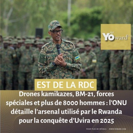 Drones kamikazes, BM-21, forces spéciales et plus de 8000 hommes : l’ONU détaille l’arsenal utilisé par le Rwanda pour la conquête d’Uvira en 2025
