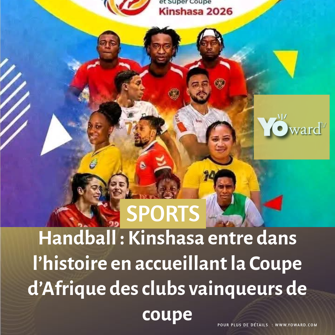 Handball : Kinshasa entre dans l’histoire en accueillant la Coupe d’Afrique des clubs vainqueurs de coupe