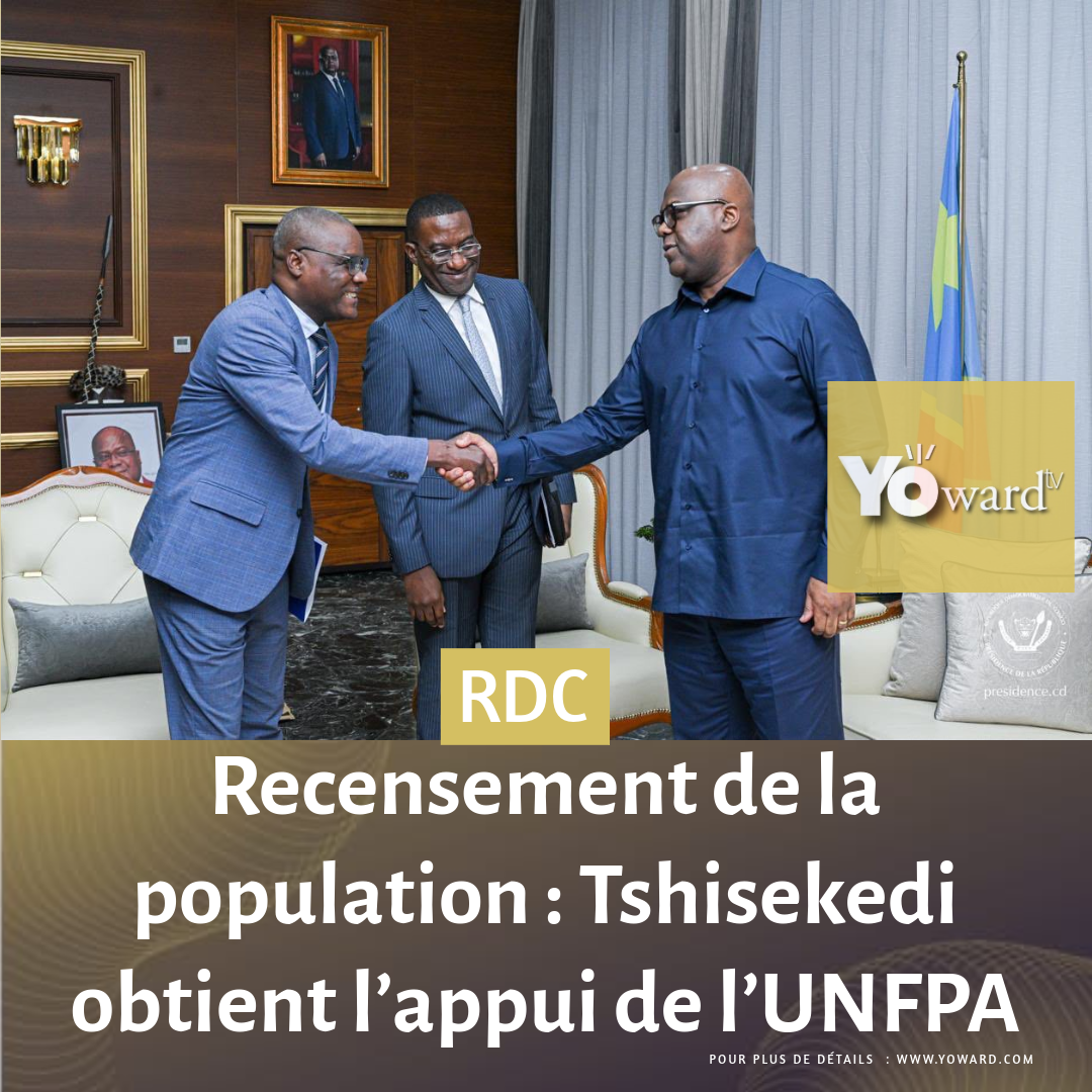 Recensement de la population : Tshisekedi obtient l’appui de l’UNFPA