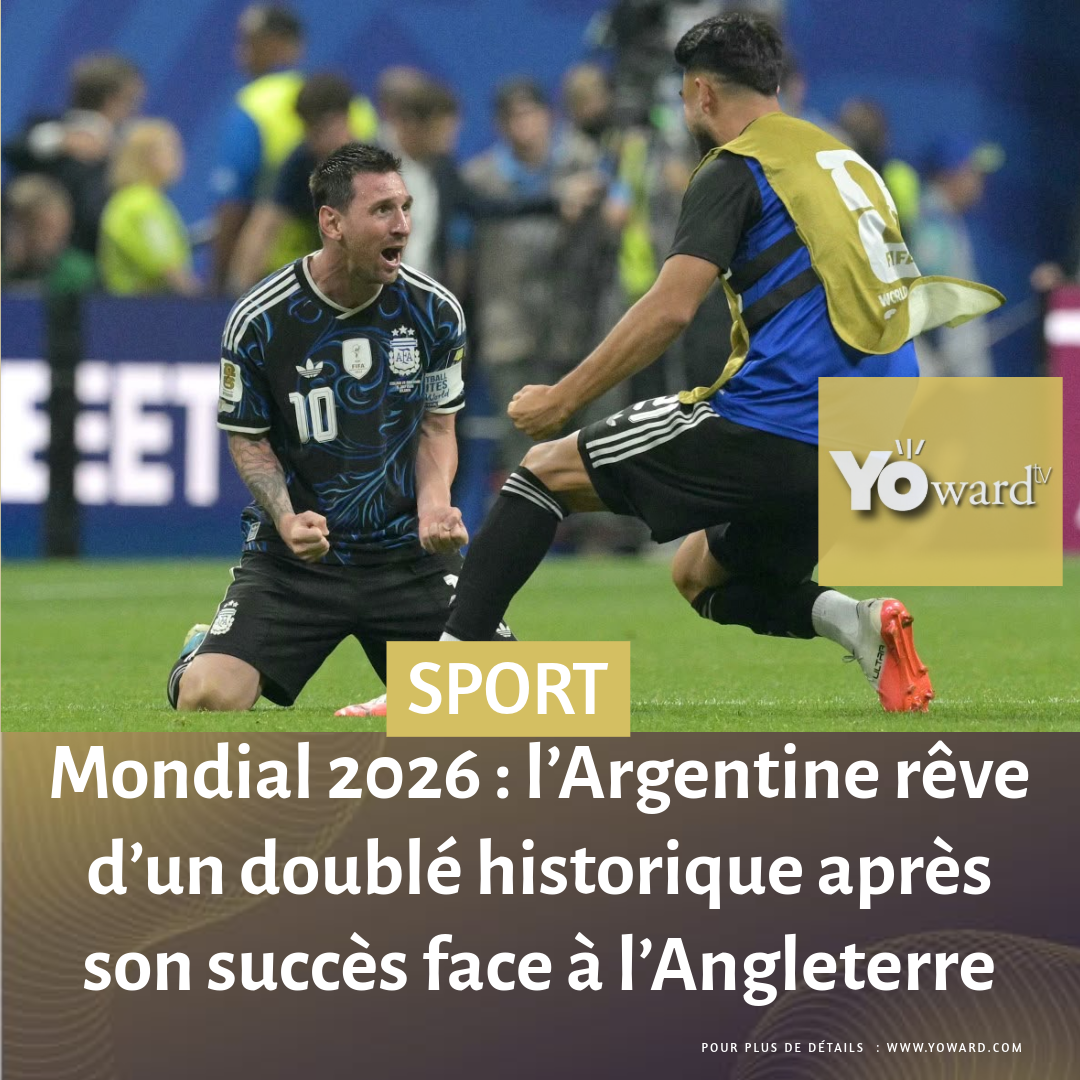 Mondial 2026 : l’Argentine rêve d’un doublé historique après son succès face à l’Angleterre