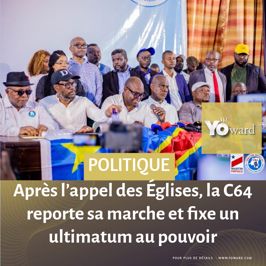 Après l’appel des Églises, la C64 reporte sa marche et fixe un ultimatum au pouvoir