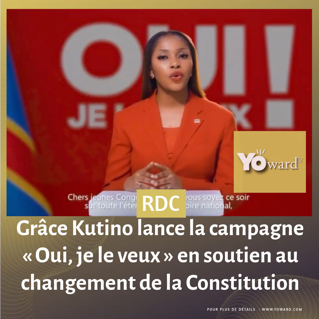 Grâce Kutino lance la campagne « Oui, je le veux » en soutien au changement de la Constitution