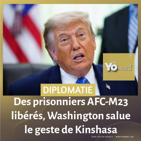 Des prisonniers AFC-M23 libérés, Washington salue le geste de Kinshasa