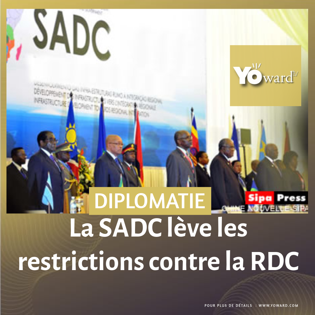 La SADC lève les restrictions contre la RDC