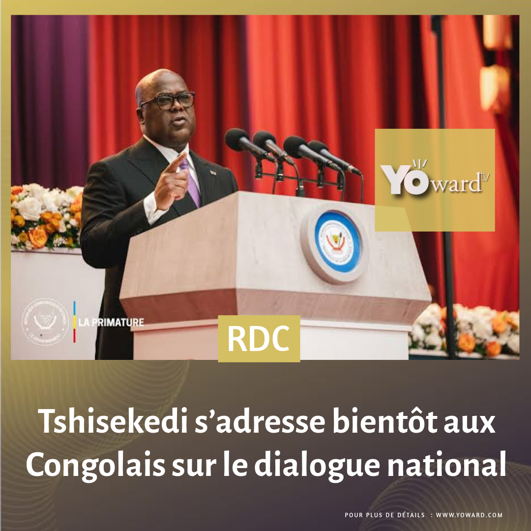 Tshisekedi s’adresse bientôt aux Congolais sur le dialogue national