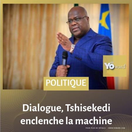 Dialogue, Tshisekedi enclenche la machine