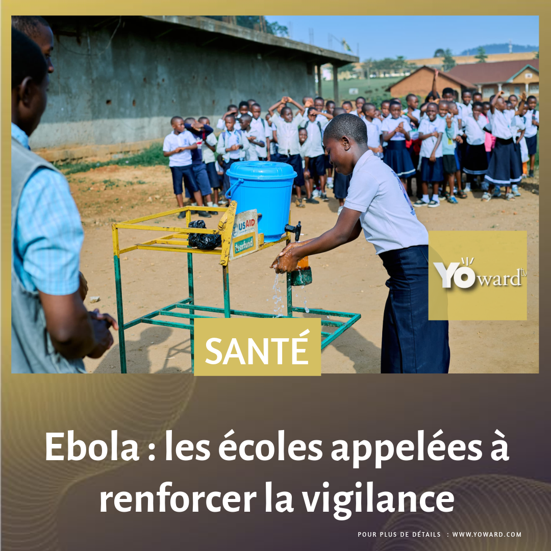 Ebola : les écoles appelées à renforcer la vigilance