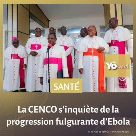 La CENCO s’inquiète de la progression fulgurante d’Ebola
