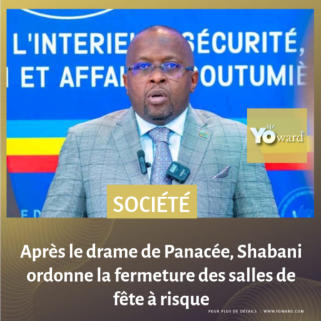 Après le drame de Panacée, Shabani ordonne la fermeture des salles de fête à risque