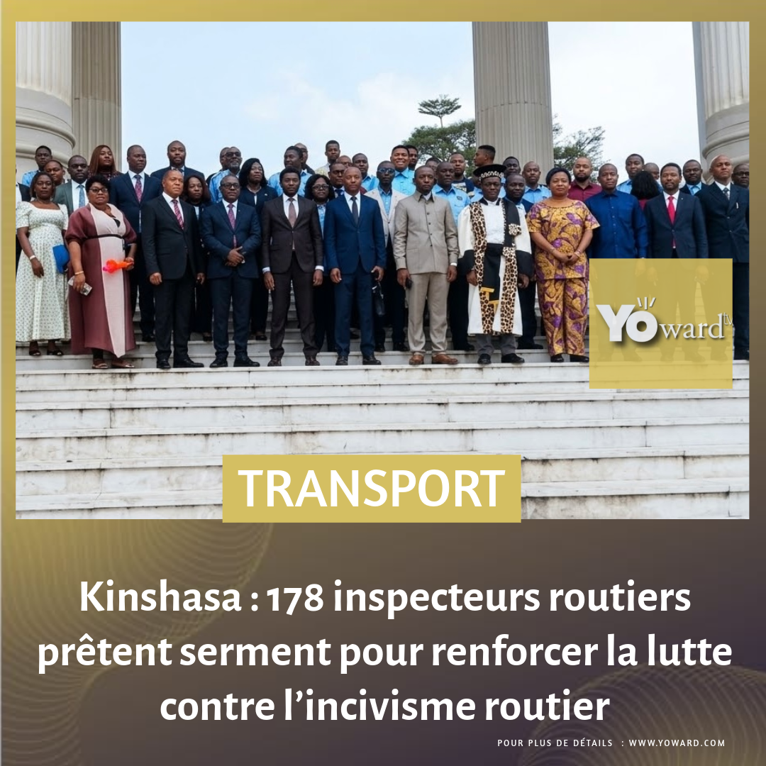 Kinshasa : 178 inspecteurs routiers prêtent serment pour renforcer la lutte contre l’incivisme routier