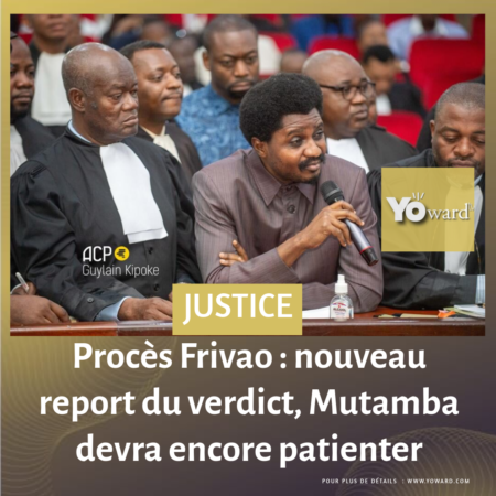 Procès Frivao : nouveau report du verdict, Mutamba devra encore patienter 