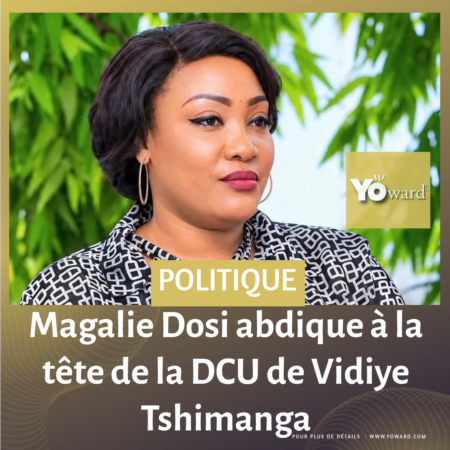 RDC : Magalie Dosi abdique à la tête de la DCU de Vidiye Tshimanga