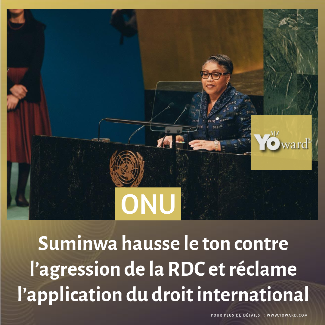 ONU : Suminwa hausse le ton contre l’agression de la RDC et réclame l’application du droit international