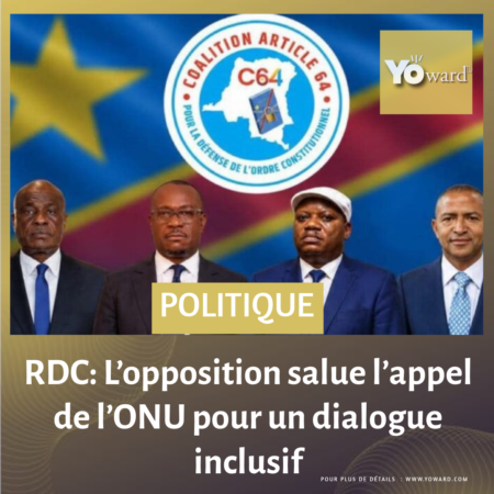 RDC: L’opposition salue l’appel de l’ONU pour un dialogue inclusif
