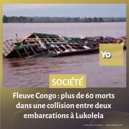 Fleuve Congo : plus de 60 morts dans une collision entre deux embarcations à Lukolela