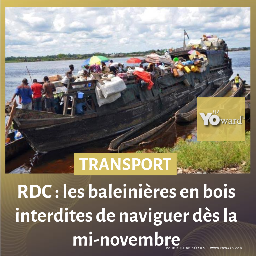 RDC : les baleinières en bois interdites de naviguer dès la mi-novembre