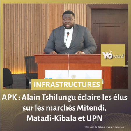 APK : Alain Tshilungu éclaire les élus sur les marchés Mitendi, Matadi-Kibala et UPN