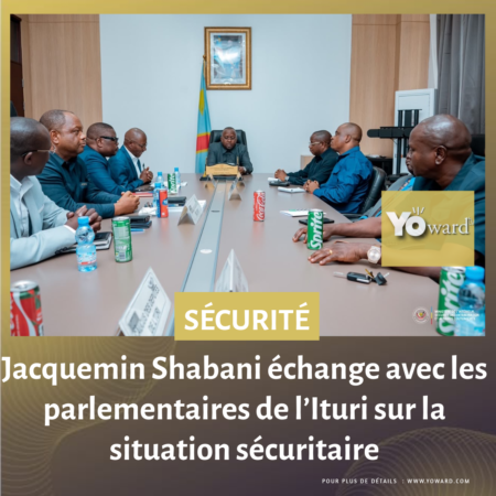 Jacquemin Shabani échange avec les parlementaires de l’Ituri sur la situation sécuritaire